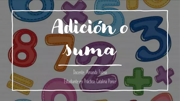 Adición o suma