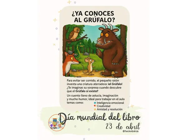 ¡Trabajamos el Grúfalo! Actividades de lenguaje y creatividad para primaria