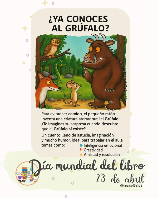 ¡Trabajamos el Grúfalo! Actividades de lenguaje y creatividad para primaria