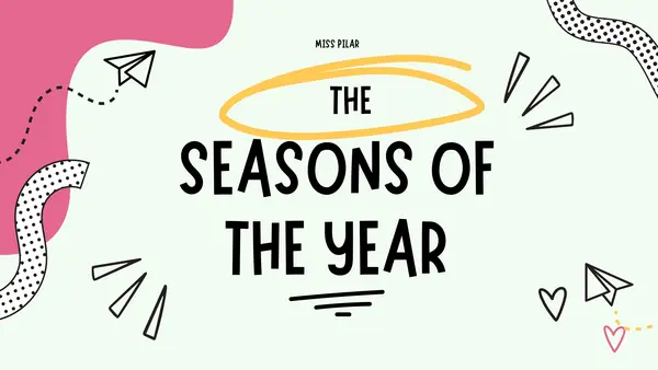 Seasons of the year : first grade