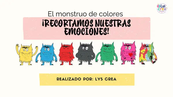El Monstruo de Colores: ¡Recortamos las Emociones!