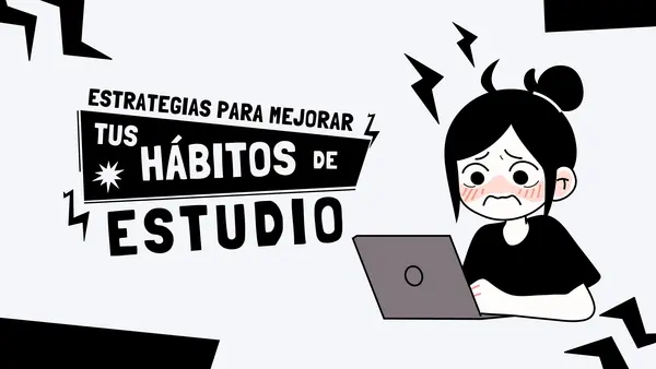 Estrategias para Mejorar Hábitos de Estudio