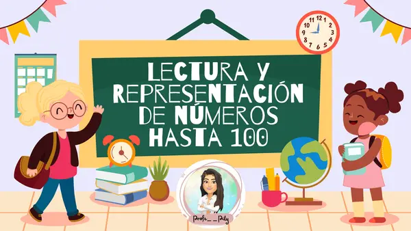 Lectura y representación de números hasta 100