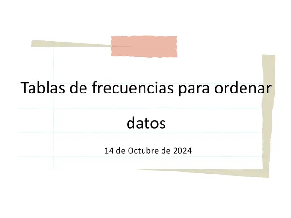 PPT Tabla de frecuencias 7°Básico (inicio)