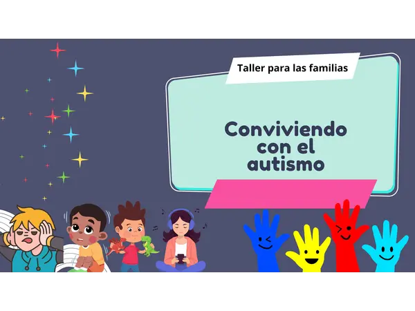conviviendo con el autismo