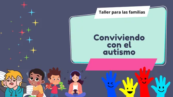 conviviendo con el autismo