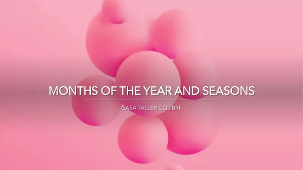 Months and seasons"
