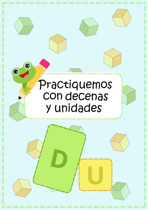 Practiquemos decenas y unidades