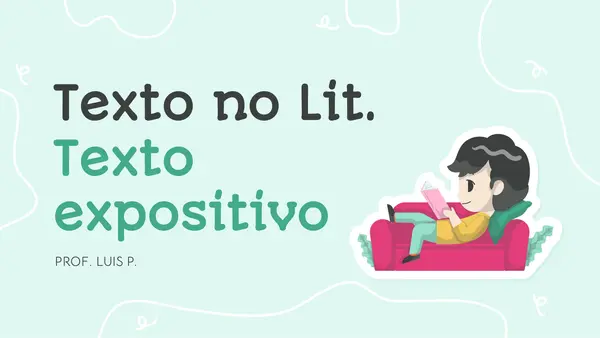 "El Texto Expositivo" 7° 8° Lengua y Literatura