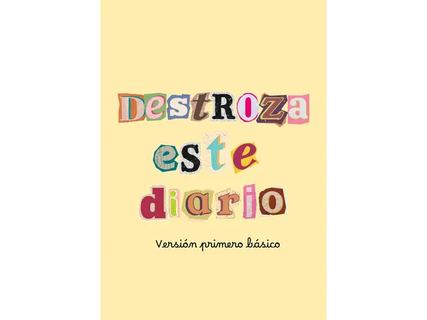 DESTROZA ESTE DIARIO VERSIÓN PRIMERO BÁSICO MATTE