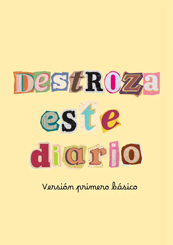 DESTROZA ESTE DIARIO VERSIÓN PRIMERO BÁSICO MATTE
