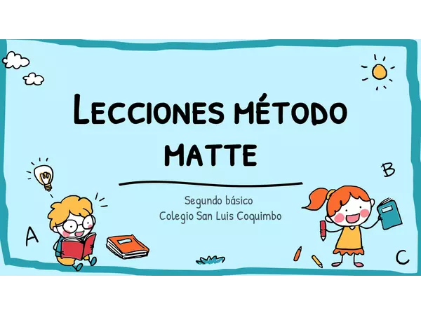 REPASO DE LECCIONES MÉTODO MATTE 