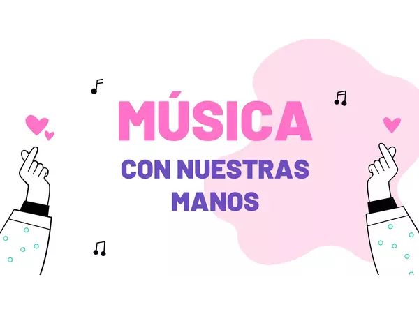 MUSICA CON LAS MANOS: JUEGO DE RITMO
