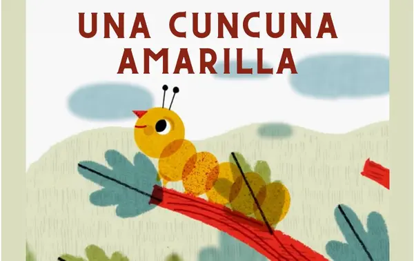 Cuento cuncuna amarilla