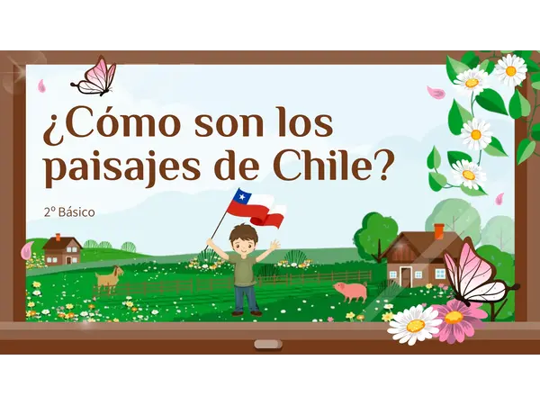 ¿Cómo son los paisajes en Chile