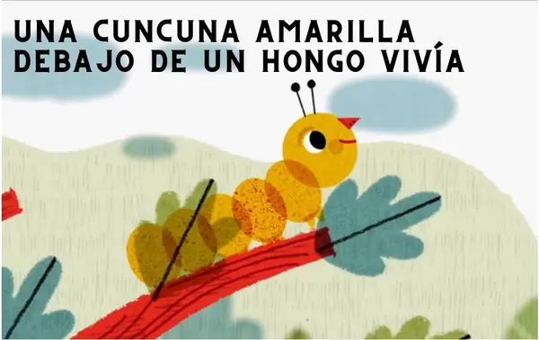 Cuento cuncuna amarilla