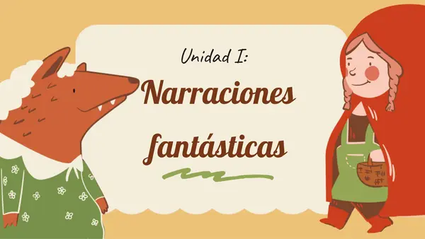 Unidad completa: "Género narrativo" 