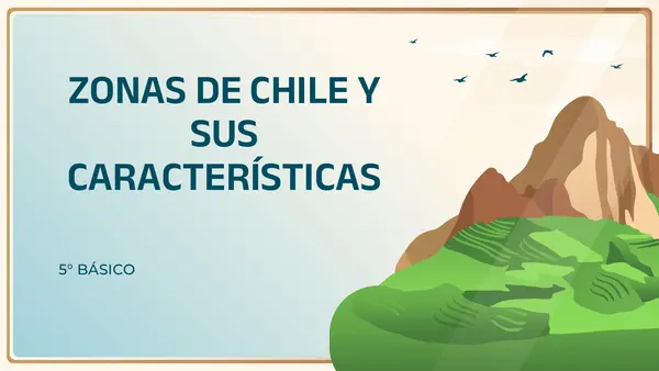 PPT ZONAS DE CHILE Y SUS CARACTERÍSTICAS