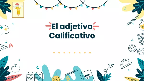 Adjetivo calificativo, artículo, género y número