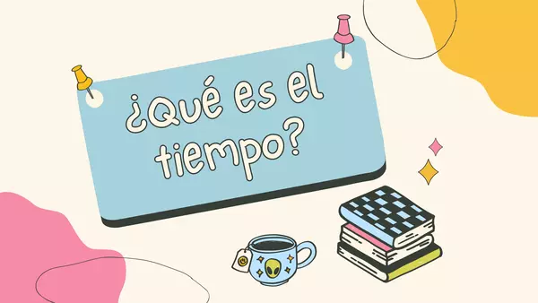 "El tiempo (la hora)"
