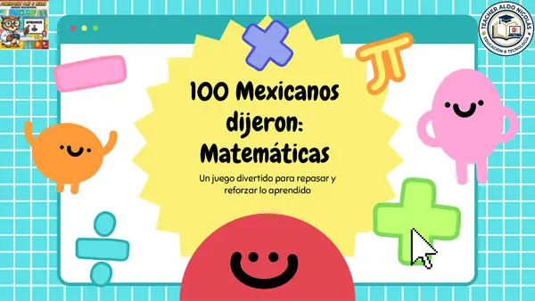 100 MEXICANOS DIJERON EDICION MATEMATICAS