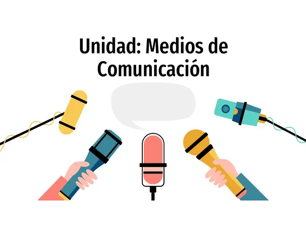 8° - Unidad 4 Los medios de comunicación