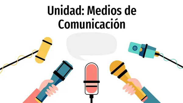8° - Unidad 4 Los medios de comunicación