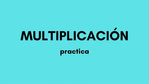 Practica de multiplicación