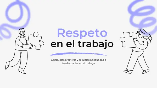 Conductas afectivas y sexuales adecuadas e inadecuadas en el trabajo