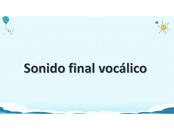 sonido final vocalico
