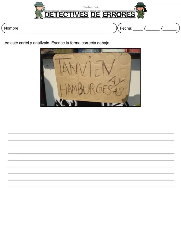 Detectives de errores. Identificación de errores y corrección de ortografía en letreros.