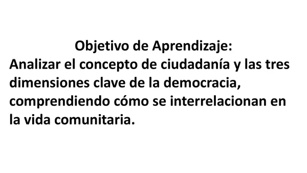 Clase N°3 unidad 1 Ed ciudadana, la ciudadanía multidimencional