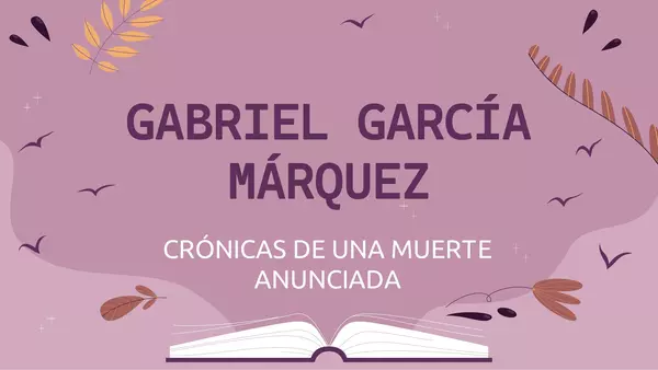 Crónicas de una muerte anunciada, Gabriel García Márquez