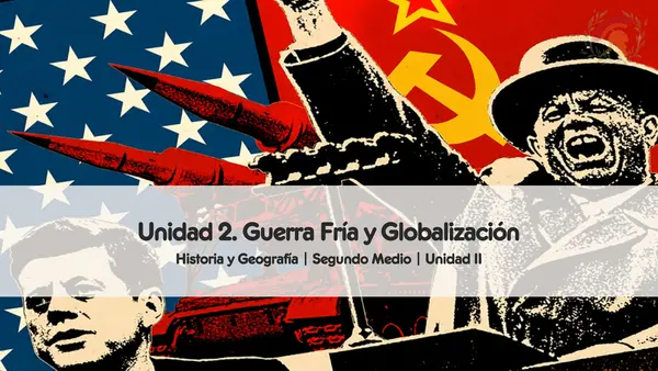 ¿Qué fue la Guerra Fría? | Segundo Medio 