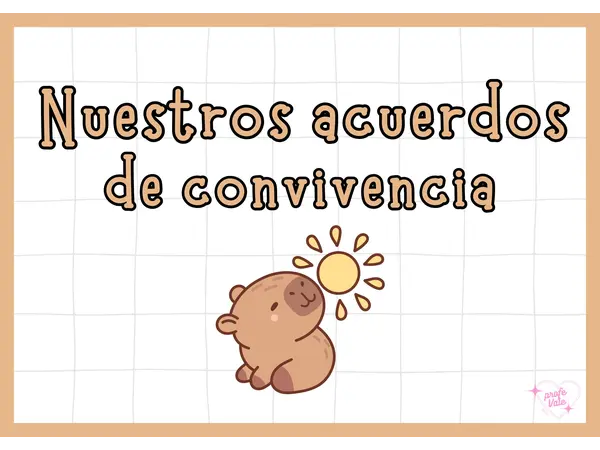 🦫 ACUERDOS DE CONVIVENCIA – Temática Capibara