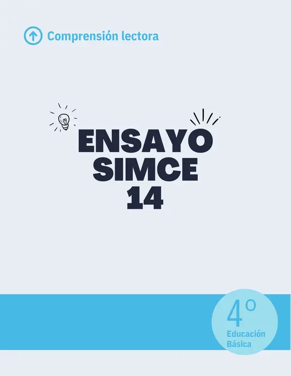 Ensayo SIMCE - Lenguaje 4to básico N° 14 - Con textos de SIMCES anteriores