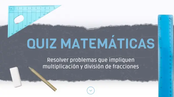 quiz multiplicación y división de fracciones