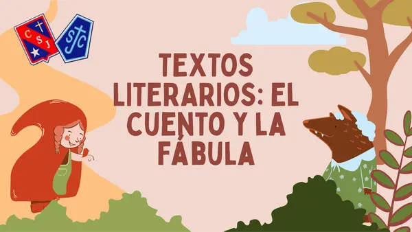 Textos Literarios: "El Cuento y la Fábula"