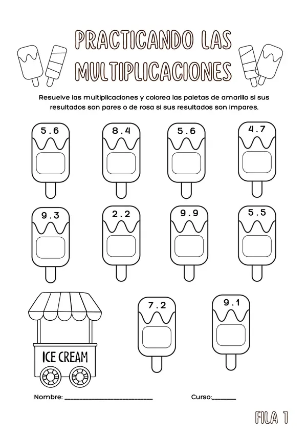PRACTICANDO LAS MULTIPLICACIONES 