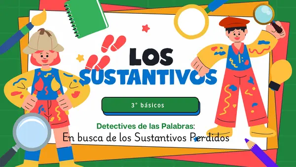 Sustantivos propios y comunes - Detectives de los Sustantivos