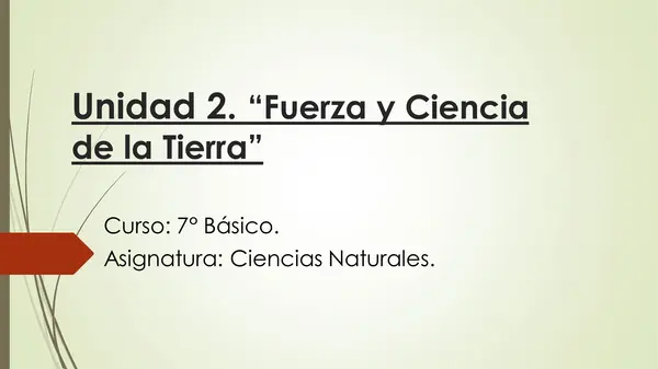 fuerza y ciencias de la tierra , septimo basico, naturales