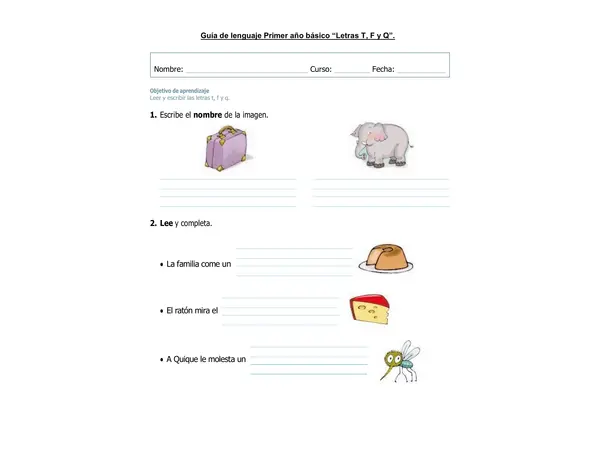 Guía de lenguaje 1°año "Letra T, F y Q".