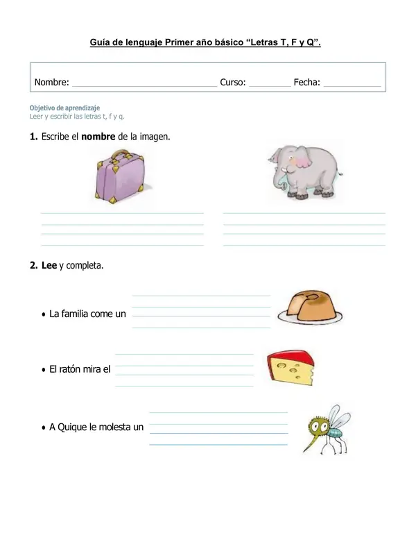 Guía de lenguaje 1°año "Letra T, F y Q".