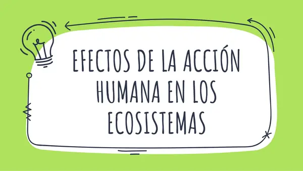 ppt EFECTOS DE LA ACCIÓN HUMANA EN LOS ECOSISTEMAS