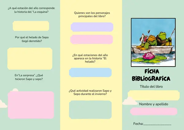 Tríptico / Ficha Bibliográfica: Reporte de Lectura "Sapo y Sepo un año entero"