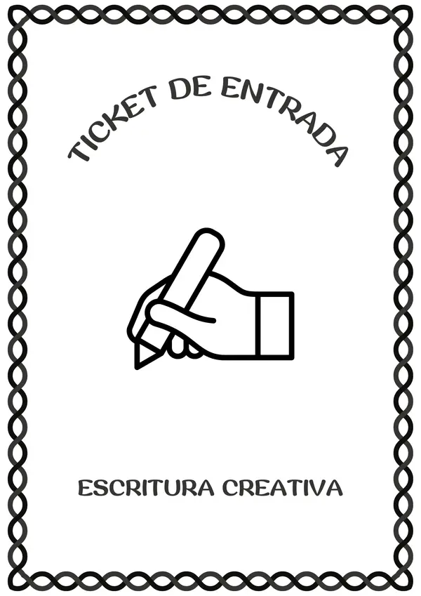 ticket de entrada escritura creativa