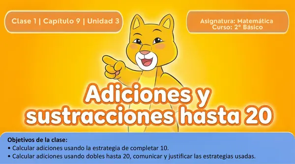 Pack Capitulo 9 Unidad 3 "ADICIONES Y SUSTRACCIONES HASTA 20" 2° Básico 