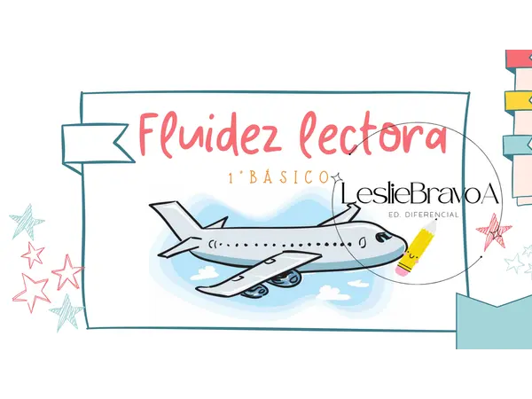 🌟 Fluidez Lectora – 1° Básico EDITABLE 🌟
