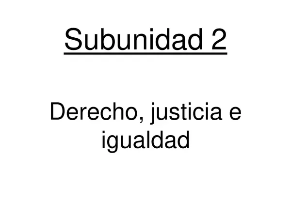 4° medio, Filosofia, Unidad 4, "Etica Social" Derecho, justicia e Igualdad