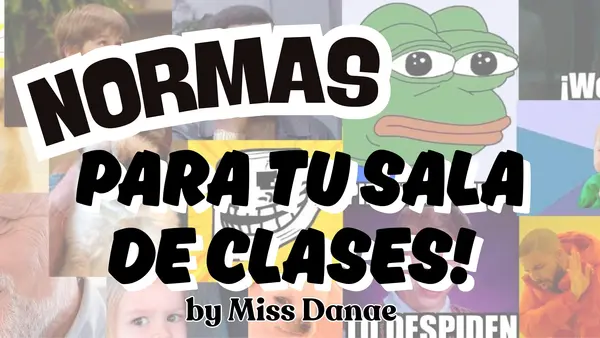 NORMAS PARA TU SALA DE CLASE VERSION 🤹MEMES🤹